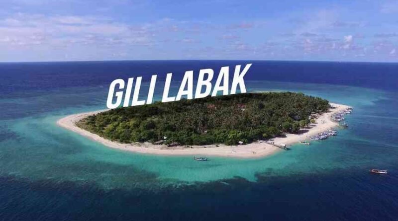 Jelajahi Keindahan Pulau Gili Labak